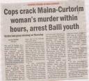 Cops crack Maina Curtorim women&#039;s murder within hours, arrest BAlli youth.JPG - 