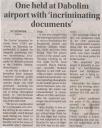 One held at Dabolim airport with incriminating documents.JPG - 