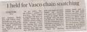 One held for Vasco chain snatching.JPG - 