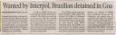 Wanted Interpol Brazilian detained in Goa.JPG - 
