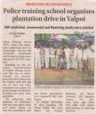 Police training school organises plantation drive Valpoi_July2019.JPG - 