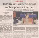 IGP stresses vulnerability of mobile phones, internet.JPG - 