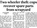 Two wheller theft cops recover spare parts from scrapyard.jpg - 