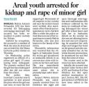 Areal youth arrested for kidnap and rape of minor girl.jpg - 