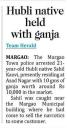 Hubli native held with ganja.jpg - 