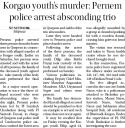 Korgao youth&#039;s murder Pernem police arrest absconding trio.jpg - 