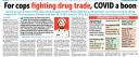 For cops fighting drug trade, COVID a boon.jpg - 